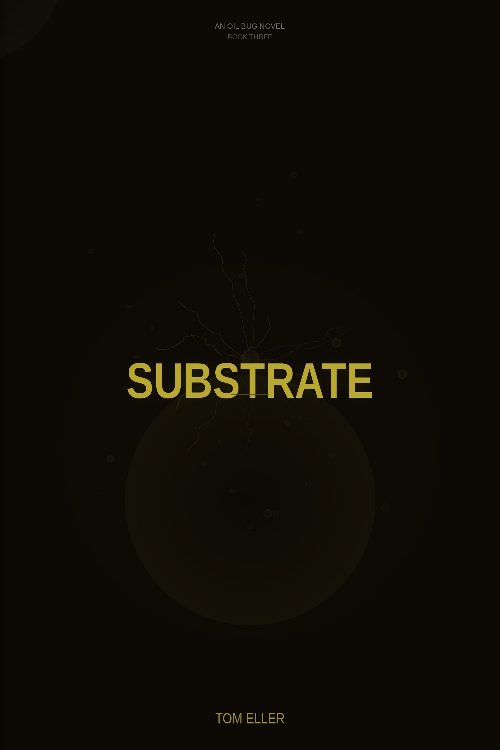 Oil Bug Book 3: The Collapse
